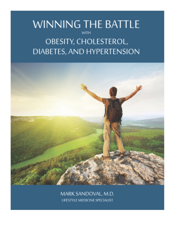 Winning the Battle with Obesity, Cholesterol, Diabetes, and Hypertension