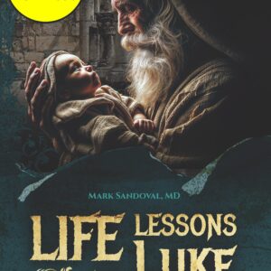 Life Lessons from Luke, Volume 1 eBook (PDF)