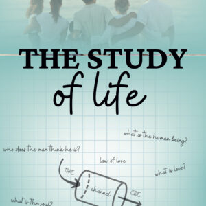 The Study of Life