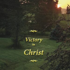 Victory in Christ (booklet)